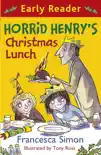 Horrid Henry's Christmas Lunch sinopsis y comentarios