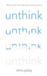 Unthink synopsis, comments