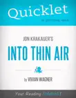 Quicklet on Jon Krakauer's Into Thin Air (CliffsNotes-like Book Summary) sinopsis y comentarios