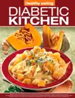 Diabetic Kitchen synopsis, comments
