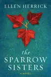 The Sparrow Sisters synopsis, comments