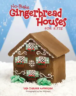 no-bake gingerbread houses for kids book cover image