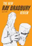 The New Ray Bradbury Review, No. 2 sinopsis y comentarios