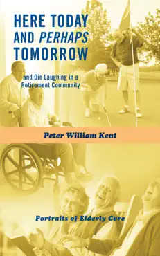 here today and perhaps tomorrow book cover image