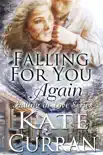 Falling For You...Again synopsis, comments