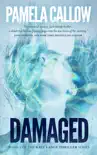 Damaged synopsis, comments