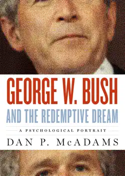 george w. bush and the redemptive dream book cover image