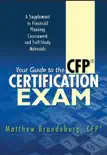 Your Guide to the CFP Certification Exam synopsis, comments
