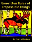 Unwritten Rules of Impossible Things synopsis, comments