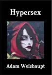 Hypersex synopsis, comments