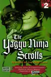 Yagyu Ninja Scrolls Volume 2