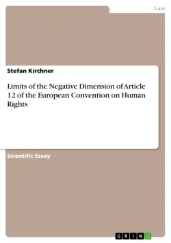 limits of the negative dimension of article 12 of the european convention on human rights book cover image