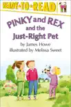 Pinky and Rex and the Just-Right Pet synopsis, comments