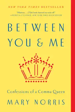 between you & me: confessions of a comma queen book cover image