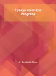 Essays Ideal and Progress e-book