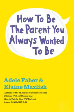 how to be the parent you always wanted to be book cover image