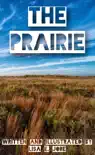 The Prairie synopsis, comments