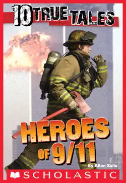 10 true tales: 9/11 heroes book cover image