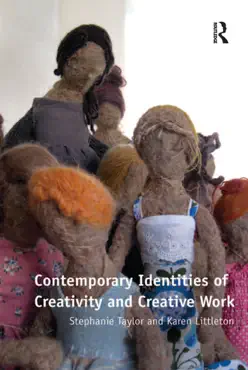 contemporary identities of creativity and creative work book cover image