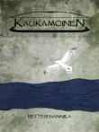 Kaukamoinen synopsis, comments