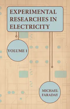 experimental researches in electricity - volume 1 book cover image