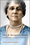 The L.M. Montgomery Reader sinopsis y comentarios