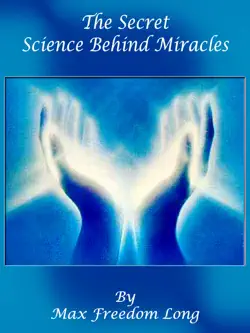 the secret science behind miracles book cover image