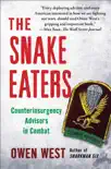 The Snake Eaters synopsis, comments
