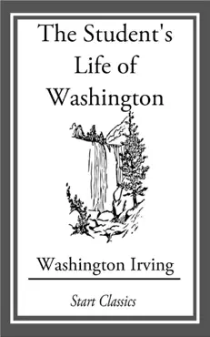 the student's life of washington; con book cover image