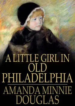 a little girl in old philadelphia book cover image