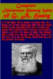 Complete Adventure History War of G. A. Henty synopsis, comments