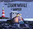 The Storm Whale in Winter synopsis, comments