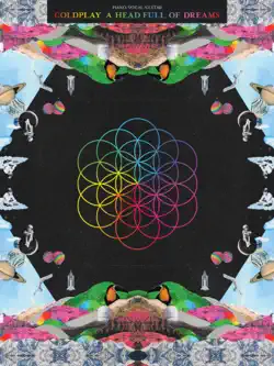 coldplay - a head full of dreams songbook book cover image
