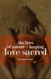 Keeping Love Sacred synopsis, comments
