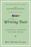 Writing Tools book summary, reviews and download