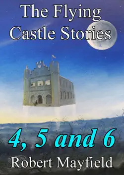 the flying castle stories, 4, 5 and 6 book cover image