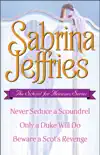 Sabrina Jeffries - The School for Heiresses Series synopsis, comments