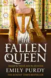 The Fallen Queen sinopsis y comentarios