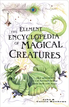 the element encyclopedia of magical creatures book cover image