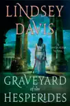 The Graveyard of the Hesperides synopsis, comments