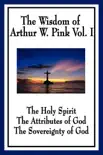 The Wisdom of Arthur W. Pink synopsis, comments