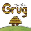 Grug synopsis, comments