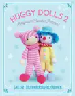 Huggy Dolls 2 sinopsis y comentarios