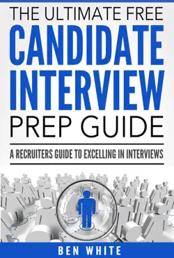 the ultimate free candidate interview prep guide book cover image