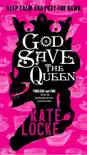 God Save the Queen synopsis, comments