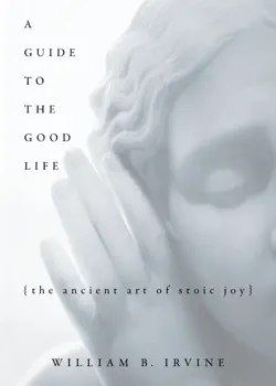 a guide to the good life imagen de la portada del libro