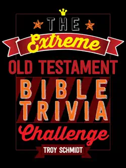 the extreme old testament bible trivia challenge book cover image