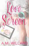 Love on the Screen synopsis, comments