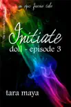 Initiate - Doll (Book 1-Episode 3) sinopsis y comentarios
