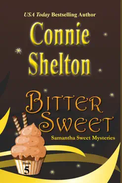 bitter sweet: a sweet’s sweets bakery mystery book cover image